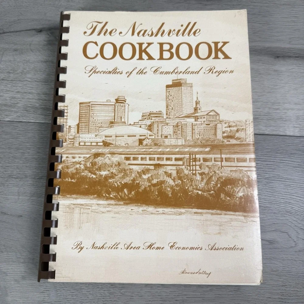 Vintage The Nashville Cookbook Specialties Cumberland Region Spiral Nashville TN